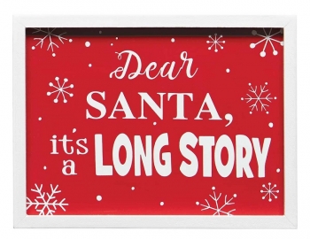8'' x 6'' Dear Santa Red Long Story Sign