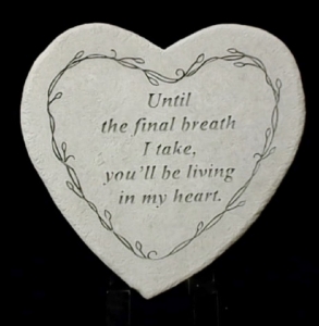 Until the Final Breath I Take Memorial Heart 9'' 